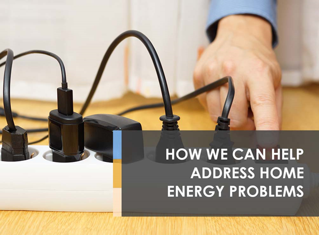 how we can help address home energy problems