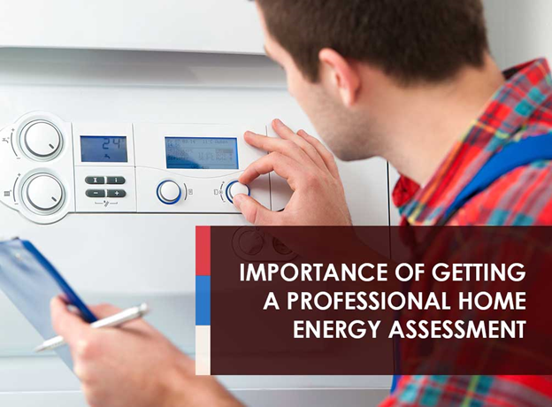 importance if getting a professional home energy assessment