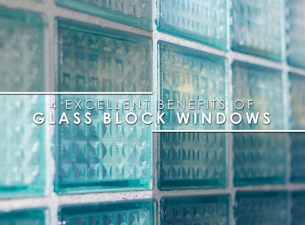 4 Excellent Benefits of Glass Block Windows