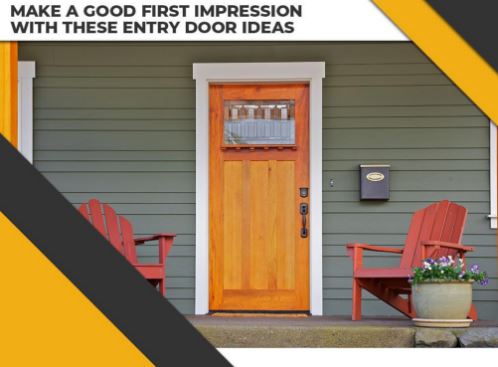 make a good first impression with these entry door ideas