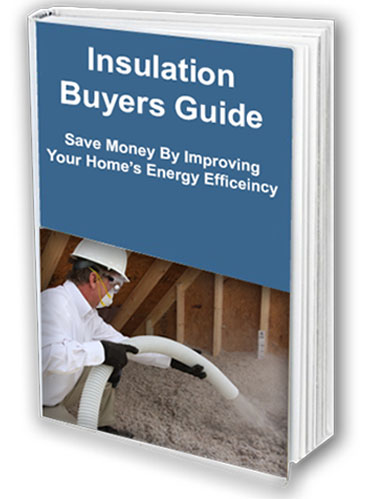 Insulation Buyer’s Guide